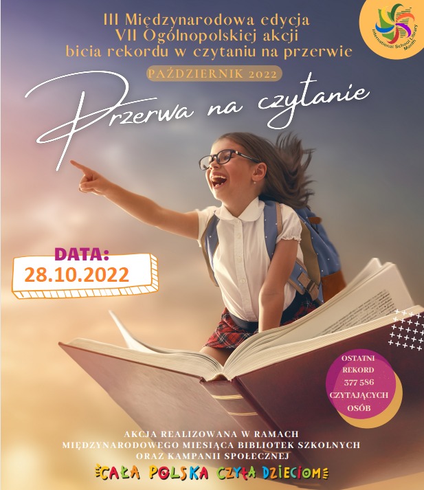 Plakat akcji przerwa na czytanie. Trzecia międzynarodowa edycja Siódmej ogólnoplskiej akcji bicia rekordu w czytaniu na przerwie.
